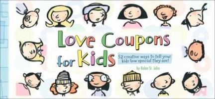 Love Coupon for Kids 0740765663 Book Cover
