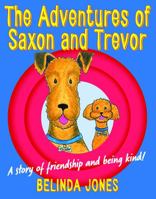 The Adventures of Saxon and Trevor 1923088785 Book Cover