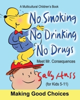 Making Good Choices 1945742283 Book Cover