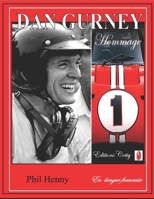 DAN GURNEY: Hommage (French Edition) B08HGNS3TP Book Cover