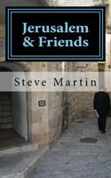 Jerusalem & Friends 1981733256 Book Cover