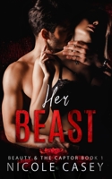 Her Beast B09BGLXXY6 Book Cover