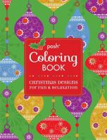 Posh Adult Coloring Book: Christmas Designs for Fun  Relaxation 1449461085 Book Cover