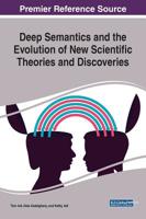 Deep Semantics and the Evolution of New Scientific Theories and Discoveries 1522580794 Book Cover