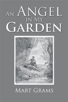 An Angel in My Garden 1796012149 Book Cover