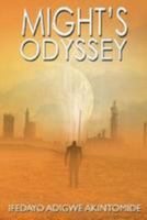 Might's Odyssey 1508539197 Book Cover