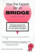 How the Experts Win at Bridge 0966116704 Book Cover