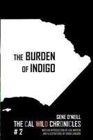 The Burden of Indigo 0996149341 Book Cover