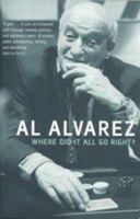 Where Did It All Go Right?: A Memoir 0747558000 Book Cover
