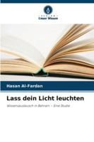 Lass dein Licht leuchten (German Edition) 620896041X Book Cover