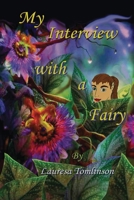 My Interview with a Fairy 1424341752 Book Cover