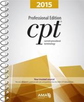 CPT 2015 Professional Edition: Current Procedural Terminology 162202026X Book Cover