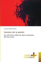 Sonetos de la pasión (Spanish Edition) 6209483089 Book Cover