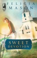 Sweet Devotion (Steeple Hill) 0373785119 Book Cover