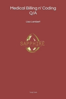 Medical Billing n' Coding Q/A: LLBCFINK Study Guide 1676930922 Book Cover