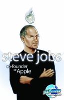 Steve Jobs: Co-Founder of Apple: Comic Book Version 1450756727 Book Cover