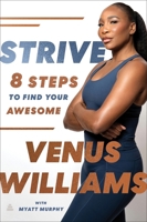 Strive: 8 Steps to Find Your Awesome 0063278243 Book Cover