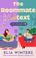 Roommate Subtext 1448321743 Book Cover