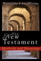 The New Testament: Methods and Meanings 1426741901 Book Cover