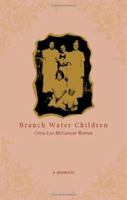 Branch Water Children 1598867849 Book Cover
