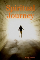 Spiritual Journey 141167443X Book Cover