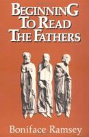 Beginning to Read the Fathers 0809126915 Book Cover