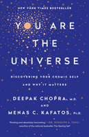 You Are the Universe: Discovering Your Cosmic Self and Why It Matters 0307889165 Book Cover