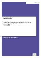 Lebensbedingungen, Lebensstil Und Mortalitat 3638731693 Book Cover