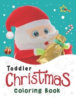 Toddler Christmas Coloring Book.: 50 Christmas Coloring Pages For Kids. 8.5x 11 Size, Sketchbook. 1712721550 Book Cover
