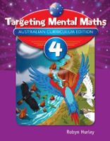 Targeting Mental Maths Australian Curriculum Edition Year 4 1742152090 Book Cover