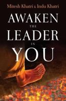 Awaken the Leader In You 8184953836 Book Cover