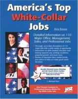 America's Top White-Collar Jobs: Detailed Information on 112 Major Office, Management, Sales, and Professional Jobs (America's Top White-Collar Jobs) 1563704919 Book Cover