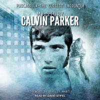 Pascagoula - The Closest Encounter: My Story B08BDK51QR Book Cover