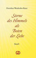 Sterne des Himmels als Boten der Liebe: Band 1 3842378947 Book Cover