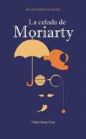 La celada de Moriarty 1502909944 Book Cover
