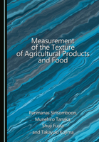 Measurement of the Texture of Agricultural Products and Food 1036461890 Book Cover