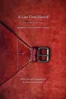 A Law Unto Herself: A Novel 1163755583 Book Cover
