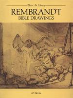 Rembrandt Bible Drawings: 60 Works (Dover Art Library) 0486238784 Book Cover