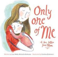 Only One of Me - Mum 180258160X Book Cover