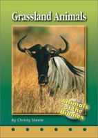 Grassland Animals (Animals of the Biomes) 073985688X Book Cover
