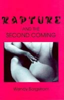 Rapture and the Second Coming 1555831664 Book Cover