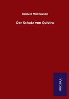 Der Schatz Von Quivira 3842409664 Book Cover