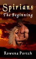 Spirians: The Beginning 0988627590 Book Cover