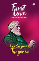 First love and other stories 939134366X Book Cover