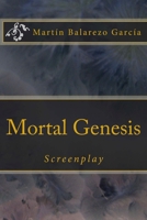 Mortal Genesis 1548128899 Book Cover