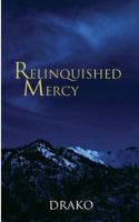 Relinquished Mercy 1493602403 Book Cover