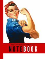 Rosie the Riveter Americana Notebook: Wide Ruled Perfect Bound Composition Book 8 1/2"x11" for Notes 172963897X Book Cover