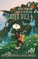 Loaded Dice 4 1643190725 Book Cover