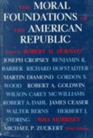 The Moral Foundations of the American Republic 081391082X Book Cover
