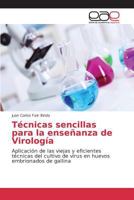Tecnicas Sencillas Para La Ensenanza de Virologia 3639782275 Book Cover